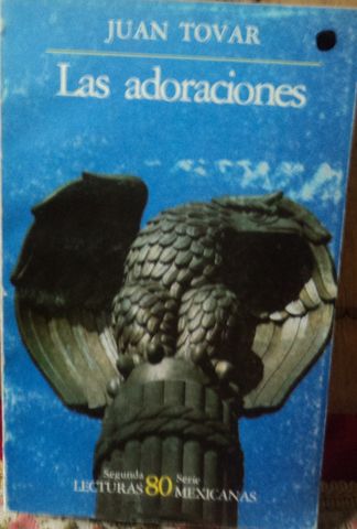 LAS ADORACIONES, JUAN TOVAR, 1987