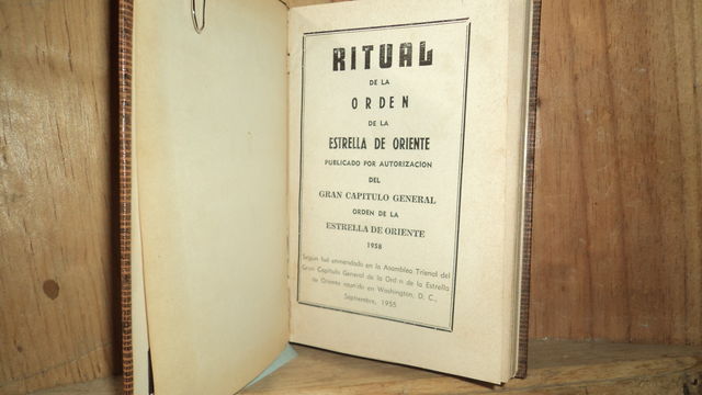 LIBRO DE MASONES, EL RITUAL DE LA ORDEN DE LA ESTRELLA DE ORIENTE, 1958 (VENDIDO, Enviado al Edo. S. Luis Potosí