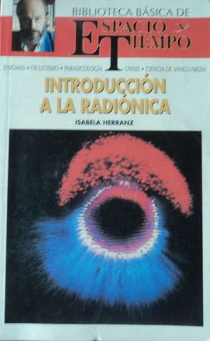 INTRODUCCION A LA RADIONICA,  ISABELA HERRANZ,  BIBLIOTECA BASICA DE ESPACIO Y TIEMPO,    1991