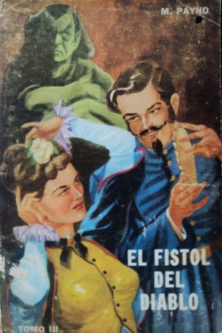 EL FISTOL DE DIABLO (TOMO I), MANUEL PAYNO, EDITORA NACIONAL, 1959