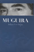 MUGUIRA, VOLUMEN I CHIAPAS, DOMINGO MUGUIRA REVUELTA, EDICIONES B, MEXICO, 2006, ISBN-970-710-21/8-7