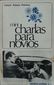 MINI CHARLAS PARA NOVIOS, JOAQUIN ANTONIO PEÑALOSA, EDITORIAL JUS, 1971