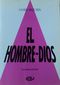 EL HOMBRE-DIOS, MARIA VALTORTA, CENTRO EDITORIALE VALTORTIANO, 1991-1995, SOLO TOMOS: i, II, III, IV.V, VI, VII, VIII, IX,  XI, FALTA TOMO  X.