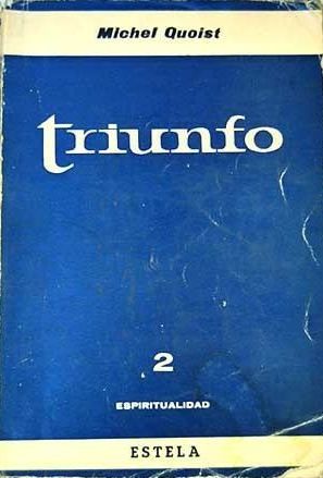 TRIUNFO 2, ESPIRITUALIDAD, MICHEL QUOIST, ESTELA, 1966