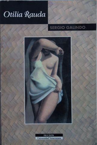 OTILIA RAUDA, SERGIO GALINDO