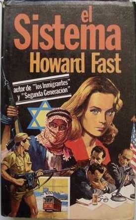 EL SISTEMA, HOWARD FAST, CIRCULO DE LECTORES, 1982