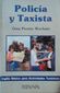 INGLES BASICO PARA ACTIVIDADES TURISTICAS: POLICIA Y TAXISTA, GINA PIZZUTO WOCHATS, EDITORIAL DIANA, 1989, Pgs. 77, ISBN-968-13-1906-0