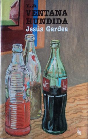 LA VENTANA HUNDIDA, JESUS GARDEA, JOAQUIN MORTIZ, 1992, ISBN-968-27-0526-6
