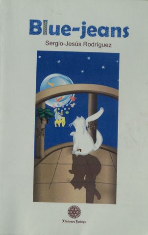 BLUE-JEANS, SERGIO-JESUS RODRIGUEZ, EDICIONES EUTERPE, 2004, ISBN-968-7520-29-9