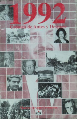 1992, CRONICA DE ANTES Y DESPUES, MARCOS ARANA CERVANTES, SOL PROMOCIONES, S.A., 1993