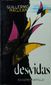 DESVIDAS, cuentos, narraciones y otras yerbas ... GUILLERMO MACLEAN, EDICIONES CASTILLO, 1997, ISBN-970-20-0012-2