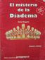EL MISTERIO DE LA DIADEMA, CARLA NEGGERS, ROMANCE Y MISTERIO, HAMEX, S.A. DE C.V.1985. ISBN-0-373-97032-3