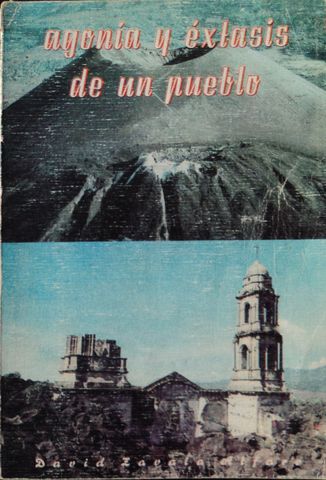 AGONIA Y EXTASIS DE UN PUEBLO, SAN JUAN PARANGARICUTIRO, MICH., DAVID ZAVALA ALFARO, 1983