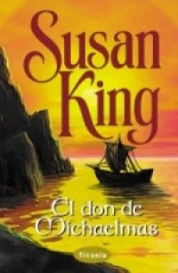 EL DON DE MICHAELMAS, SUSAN KING, TITANIA, 1998