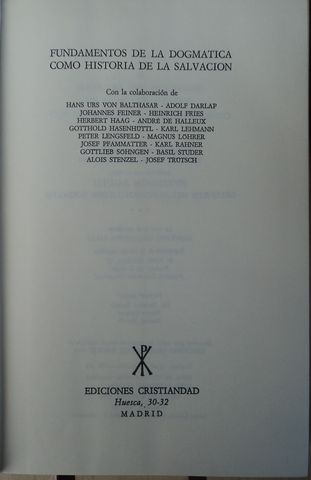 MYSTERIUM SALUTIS. MANUAL DE TEOLOGIA COMO HISTORIA DE LA SALVACION, VOLUMEN IV/II, Madrid, 1969. Ediciones Cristiandad, (NO DISPONIBLE, VENDIDO)