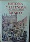 HISTORIA Y LEYENDAS DE LAS CALLES DE MEXICO, LUIS GONZALEZ OBREGON,  1989
