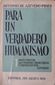 PARA UN VERDADERO HUMANISMO, ANTONIO DE AZEVEDO PIRES, EDITORIAL JUS, MEXICO, 1964