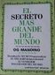 EL SECRETO MAS GRANDE DEL MUNDO, OG MANDINO, EDITORIAL DIANA, 1982
