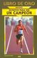 LOS SECRETOS PARA SER UN CAMPEON, SAMUEL SMITH, EDIMAT LIBROS, 1998, Pags. 180, ISBN-84-8403-088-1