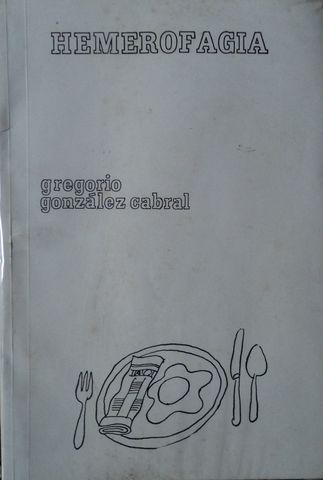 HEMEROGRAFIA, GREGORIO GONZALEZ CABRAL, 1972