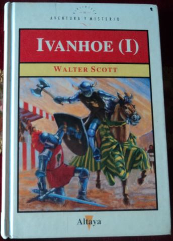 IVANHOE I, WALTER SCOTT, ALTAYA, 1995