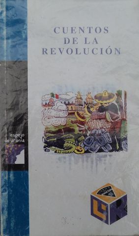 CUENTOS DE LA REVOLUCION