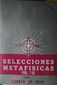 SELECCIONES METAFISICAS VOL. (3), CAROLA DE GOYA, TALLER DE METAFISICA, Pags. 237