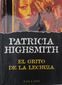EL GRITO DE LA LECHUZA, PATRICIA HIGHSMITH, PLAZA & JANES