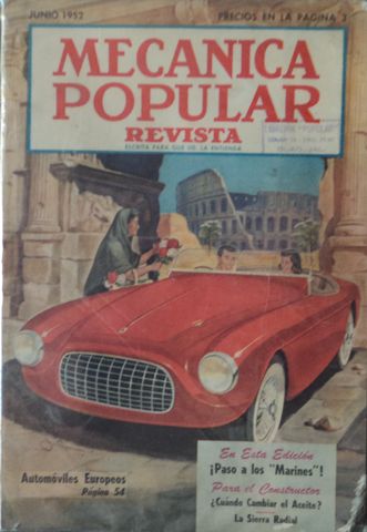 MECANICA POPULAR, Revista escrita para que Ud. La entienda, JUNIO 1952, H. H. WINDSOR Jr., POPULAR MECHANICS MAGAZINE, JUNIO 1952