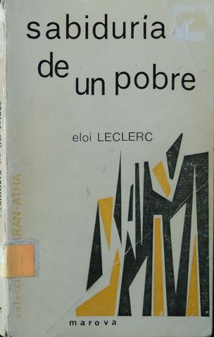 SABIDURIA DE UN POBRE, ELOI LECLERC, MAROVA, 1970