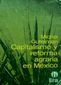 CAPITALISMO Y REFORMA AGRARIA EN MEXICO, MICHEL GUTELMAN,EDICIONES ERA, 1983