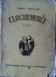CLOCHEMERLE, GABRIEL CHEVALLIER, EDICIONES QUETZAL, S.A., 1943