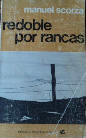REDOBLE POR RANCAS, MANUEL SCORZA, PLANETA, 1975
