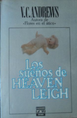 LOS SUEÑOS DE HEAVEN LEIHG, V. C. ANDREWS, PLAZA&JANES EDITORES, S.A., 1987