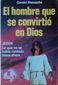 EL HOMBRE QUE SE CONVIRTIO EN DIOS, Jesús Lo que no se habia contado hasta ahora, GERALD MESSADIE, EDICIONES ROCA, S.A., 1988
