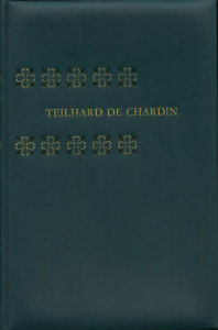 TEILHARD DE CHARDIN, COLLECTION  GENIES ET REALITES, HACHETTE, 1969