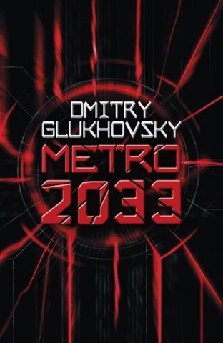 METRO 2003, Dmitry Glukhovsky, HEYNE, 2010. (EN ALEMAN)