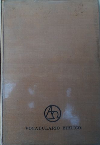 VOCABULARIO BIBLICO, 
Von Allmen, Jean-Jacques, Ediciones Marova, S.L., Madrid, 1968