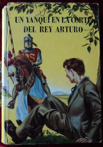 UN YANQUI EN LA CORTE DEL REY ARTURO, MARK TWAIN, ACMA AGENCY, S. F. LDA., 1949