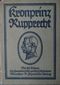 KRONPRINZ RUPPRECHT VON BAYERN, Kolshorn, Otto, R. PIPER & CO. BERLANG, 1912