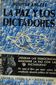 LA PAZ Y LOS DICTADORES, NORMAN ANGELL, EDICIONES LOSADA, S.A.-BUENOS AIRES, 1939