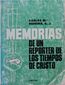 MEMORIAS DE UN REPORTER DE LOS TIEMPOS DE CRISTO, CARLOS Ma. HEREDIA, S.J., HERDER, 1980, Pags. 740