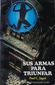 SUS ARMAS PARA TRIUNFAR, PAUL C. JAGOT, EDITORES MEXICANOS UNIDOS, 1987
